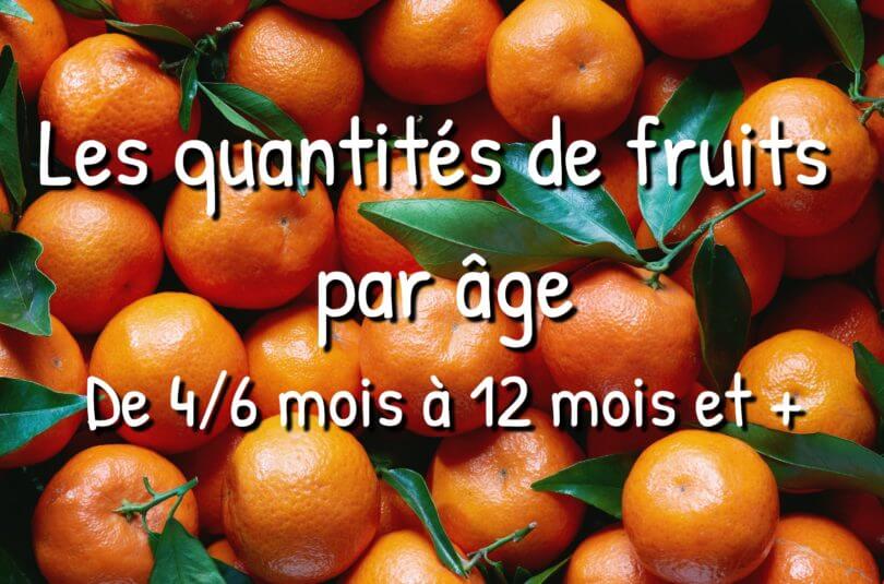 Quelles quantités de fruits & légumes donner à mon enfant ?