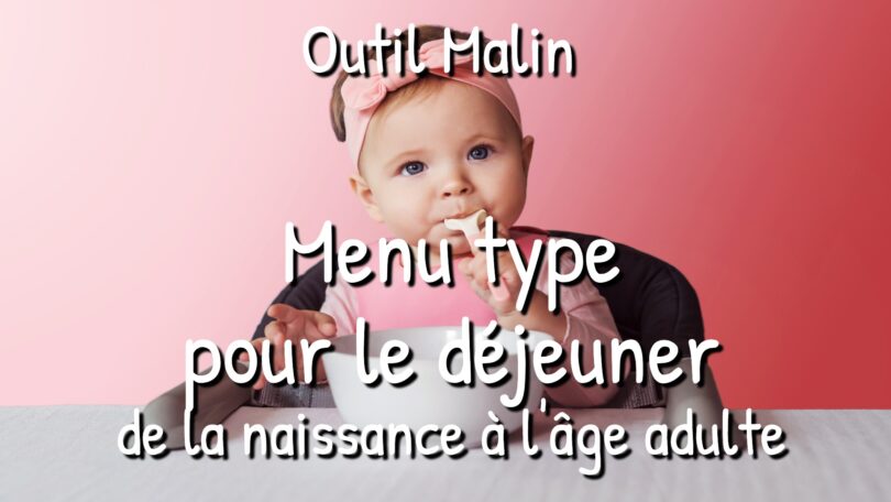 Menu type pour le déjeuner de la naissance a 3 ans